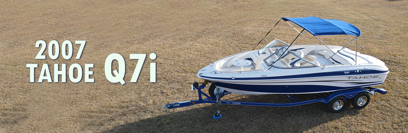 2007 Tahoe Q7i Sport Pre-owned boat Exclusive Auto Marine BowRider Fiberglass boat power boat stern